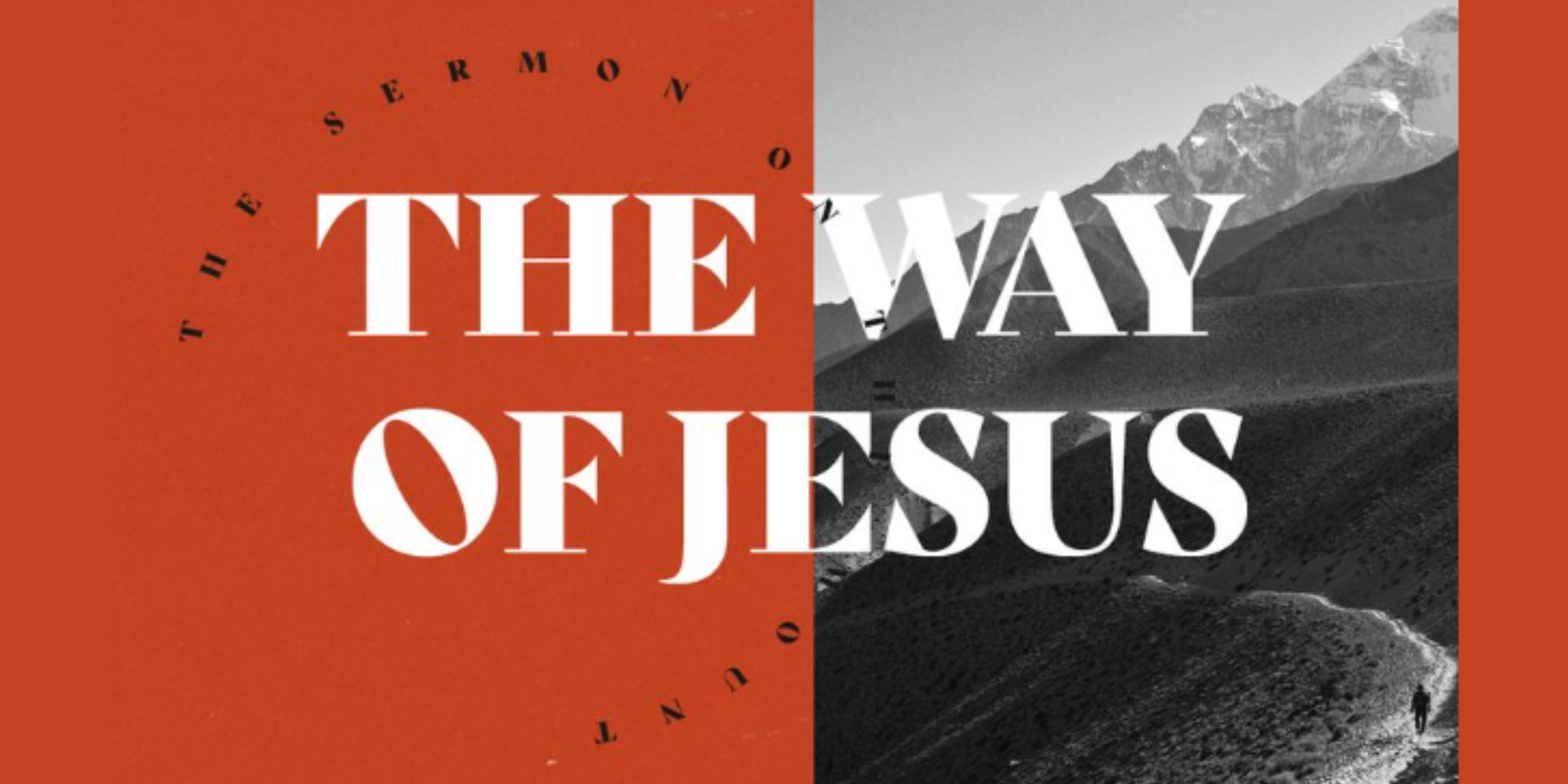 The Way of Jesus – Week 7